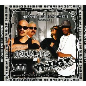 Various Artists - Hi Power Entertainment Presents: Cholos and Thugz  COMPACT